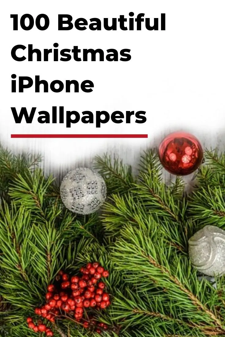 100 Beautiful Christmas iPhone Wallpapers - Jae Johns