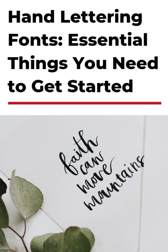 Hand Lettering Fonts: Essential Things You Need to Get Started