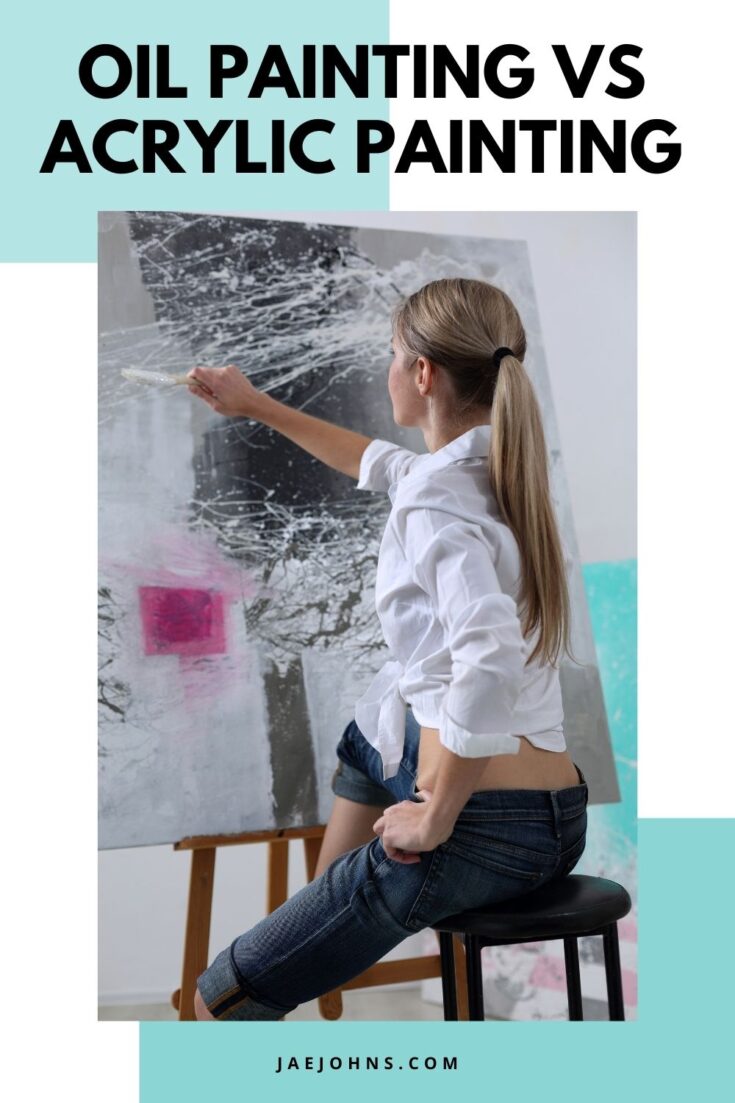 Oil Painting vs Acrylic 11 Reasons Oils Are Better
