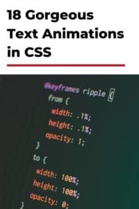 18 Incredibly Gorgeous Text Animations in CSS