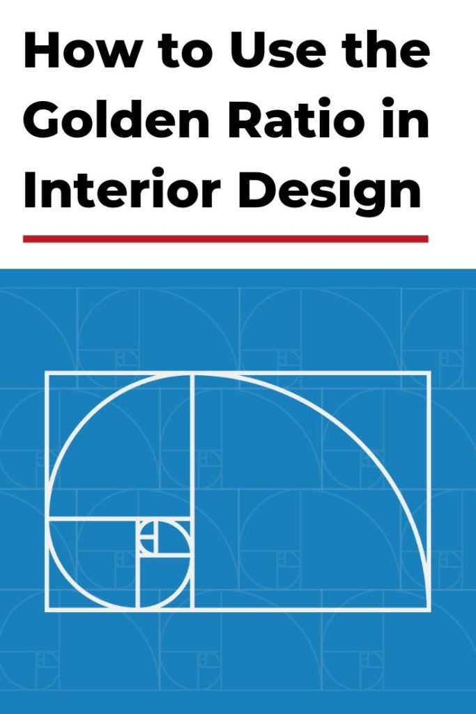 How To Use The Golden Ratio In Interior Design - Jae Johns