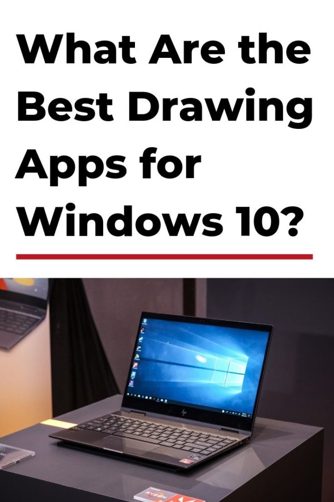 What Are The Best Drawing Apps For Windows 10? Jae Johns