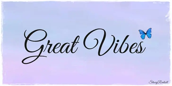 great vibes free font