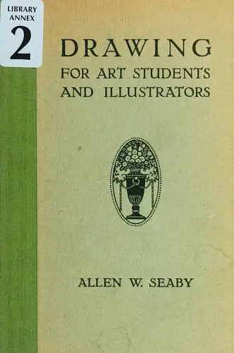 drawing for art students and illustrators