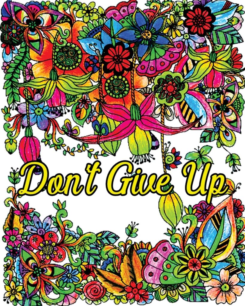 dont give up good vibes adult coloring book