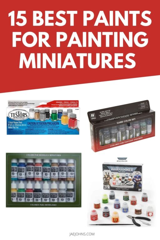 15 Best Paints for Painting Miniatures Jae Johns