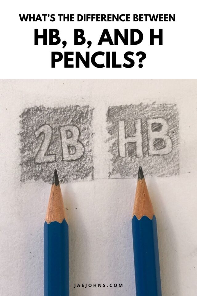 HB Pencils, B Pencils, H Pencils Graphite Scale Explained